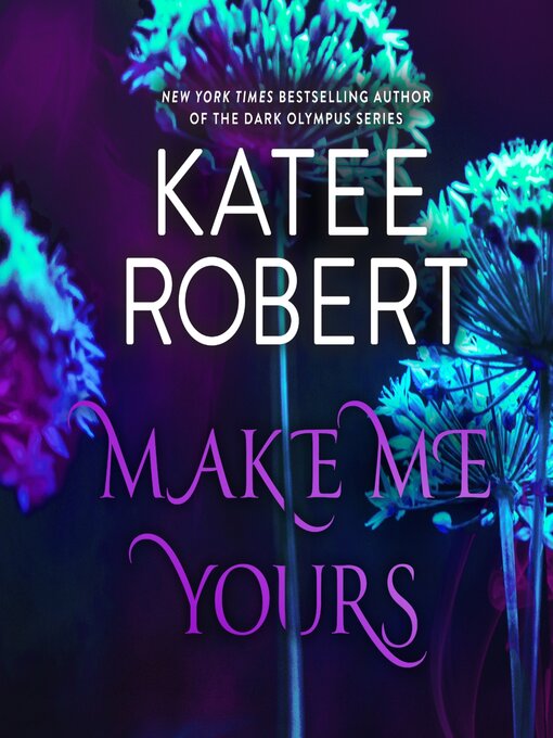 Cover image for Make Me Yours